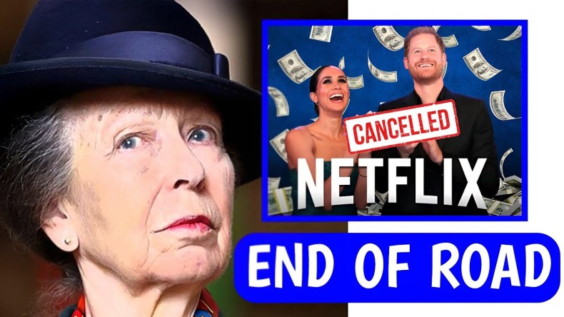 $100M GOES UP IN SMOKE! Harry And Meg In Tears As Princes Anne CANCEL  Sussex Netflix Deal - YouTube